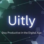 Uitly: Stay Productive in the Digital Age